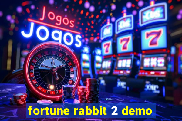 fortune rabbit 2 demo